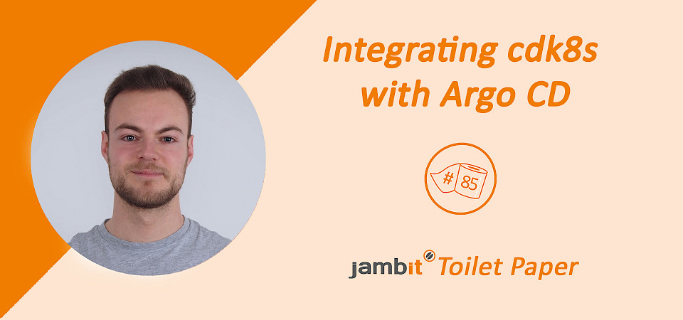 Integrating Cdk8s With Argo Cd Jambit Toiletpaper. Widemedium 