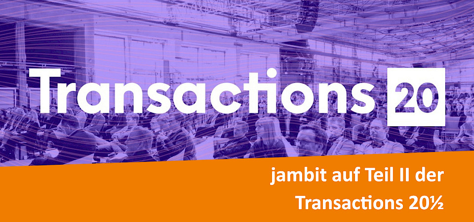 Teil II der Transactions 20½ - Payment, Banking, Digitalisierung